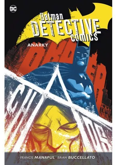 Batman Detective Comics 7 - Anarky