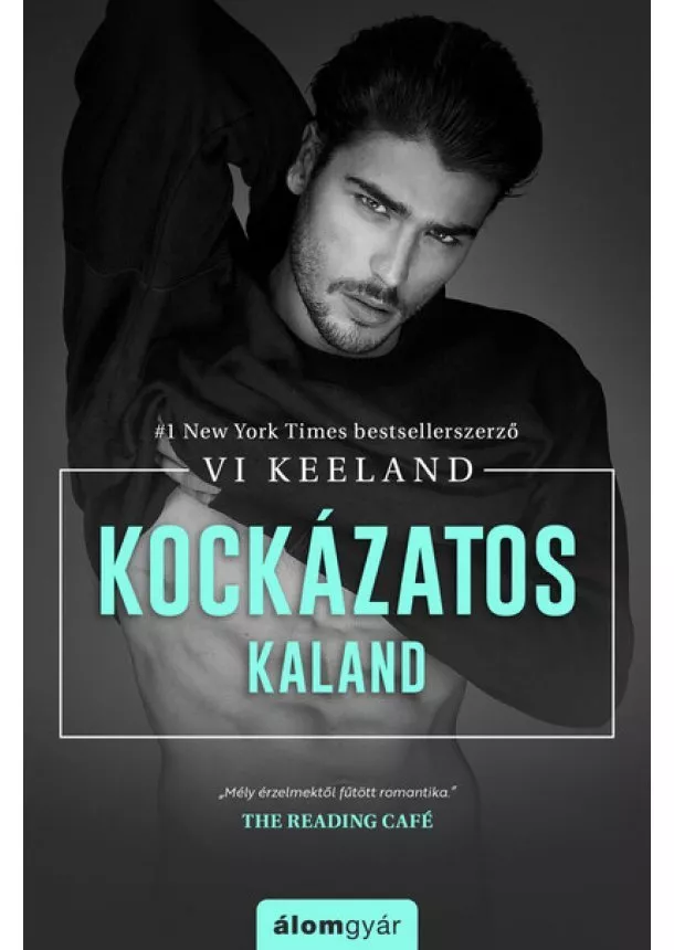 Vi Keeland - Kockázatos kaland