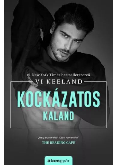 Kockázatos kaland