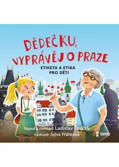 Dědečku, vyprávěj o Praze - audioknihovna