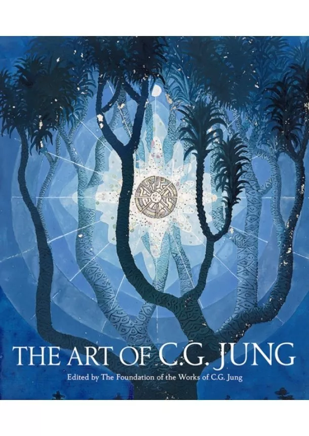  The Foundation of the Works of C.G. Jung - The Art of C.G.Jung