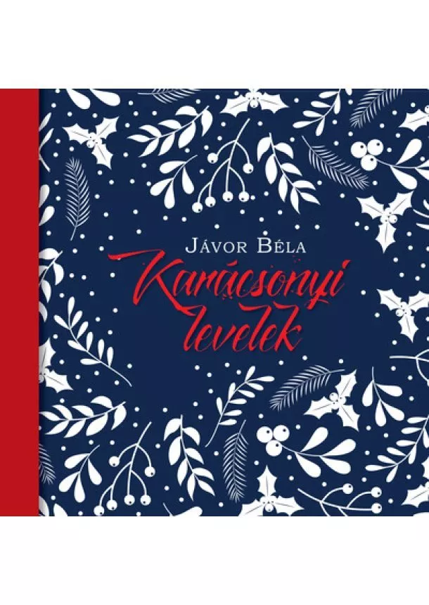 Jávor Béla - Karácsonyi levelek