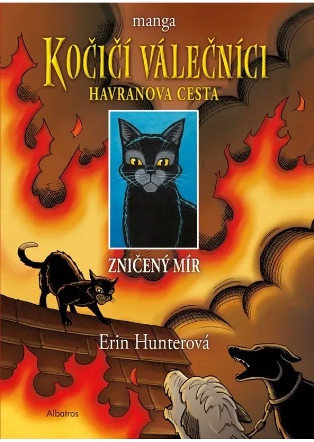 Erin Hunterová - Kočičí válečníci: Havranova cesta (1) - Zničený mír