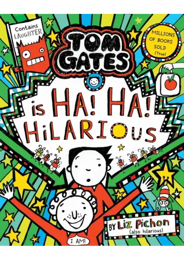 Liz Pichon - Tom Gates Ha! Ha! Hilarious HB