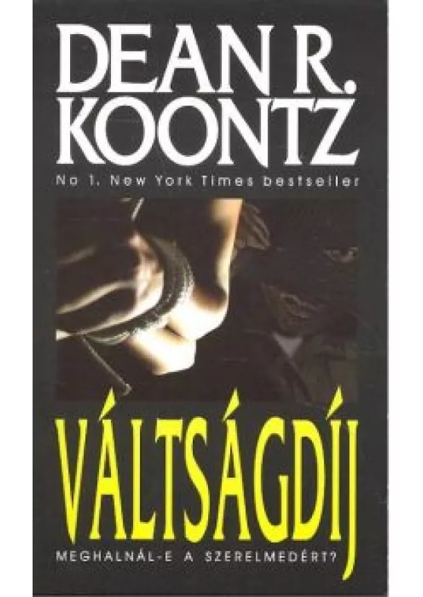 DEAN R. KOONTZ - VÁLTSÁGDÍJ