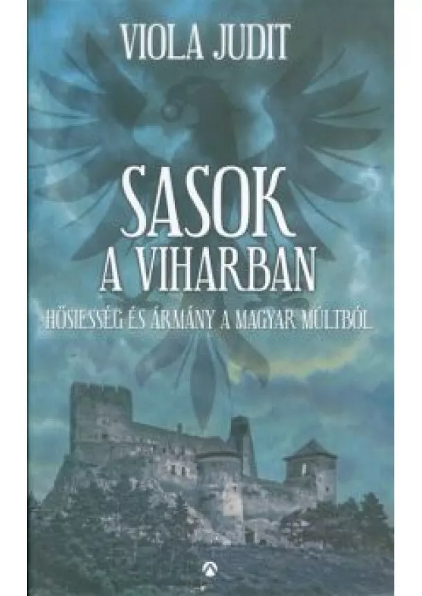 VIOLA JUDIT - SASOK A VIHARBAN