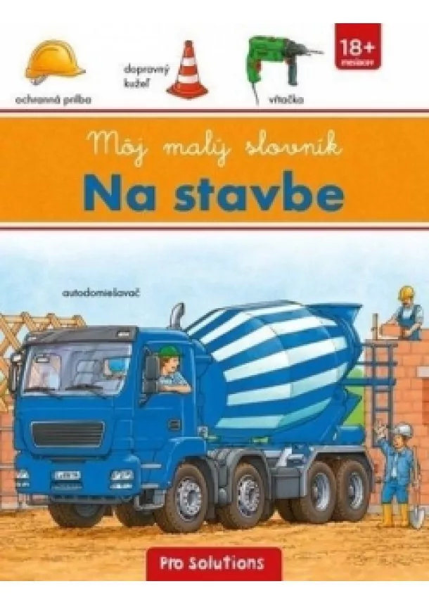 autor neuvedený - Na stavbe- môj malý slovník