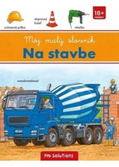 Na stavbe- môj malý slovník