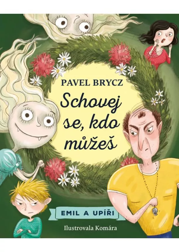 Pavel Brycz - Schovej se, kdo můžeš!