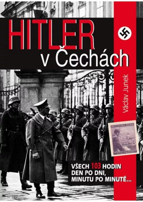 Václav Junek - Hitler v Čechách