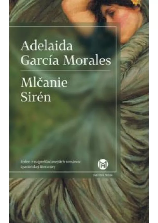 Adelaida García Morales - Mlčanie sirén