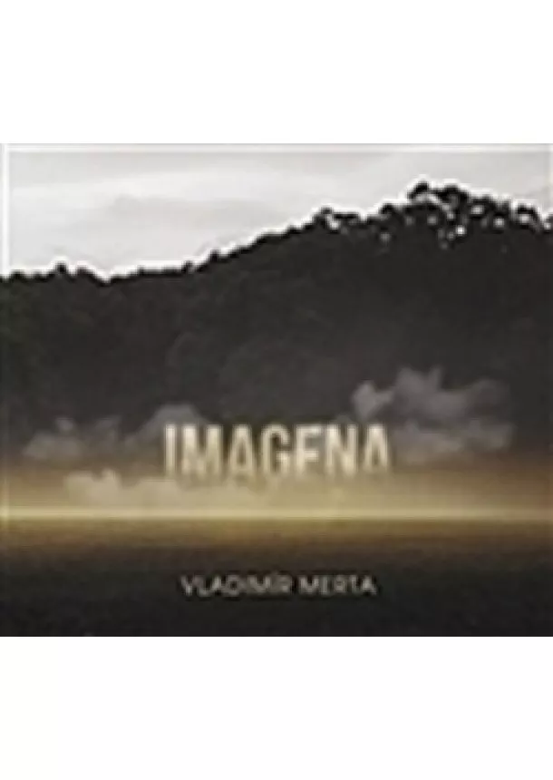 Vladimír Merta - Imagena ( 1xaudio na cd )