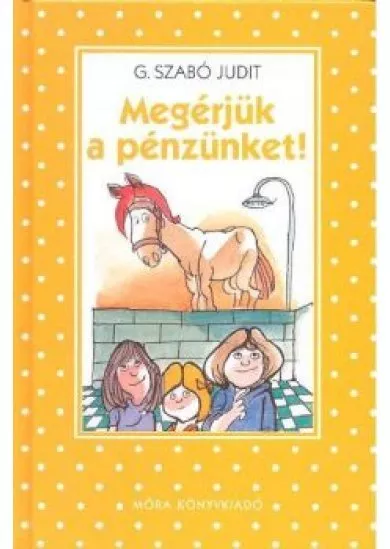 MEGÉRJÜK A PÉNZÜNKET (5. KIADÁS)