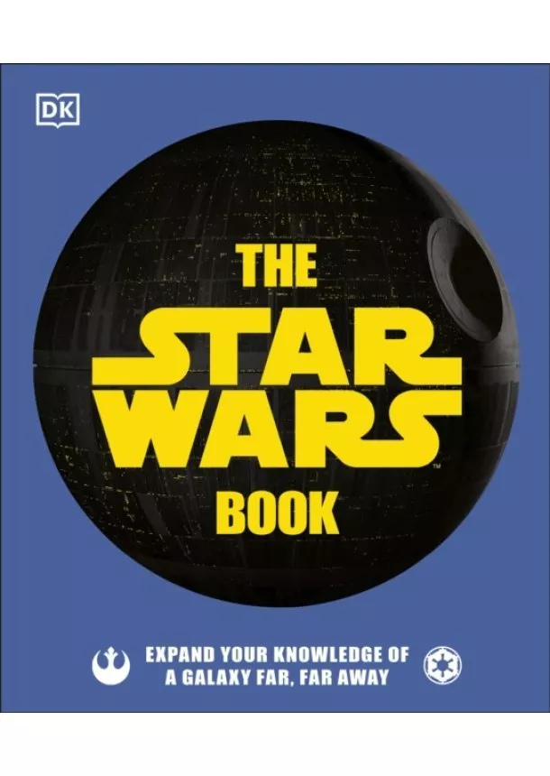 Cole Horton, Pablo Hidalgo, Dan Zehr - The Star Wars Book