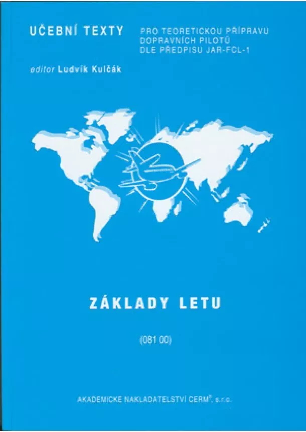 Vladimír Daněk, Karol Fiľakovský - Základy letu