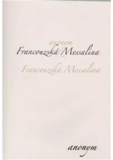 Francouzská Messalina