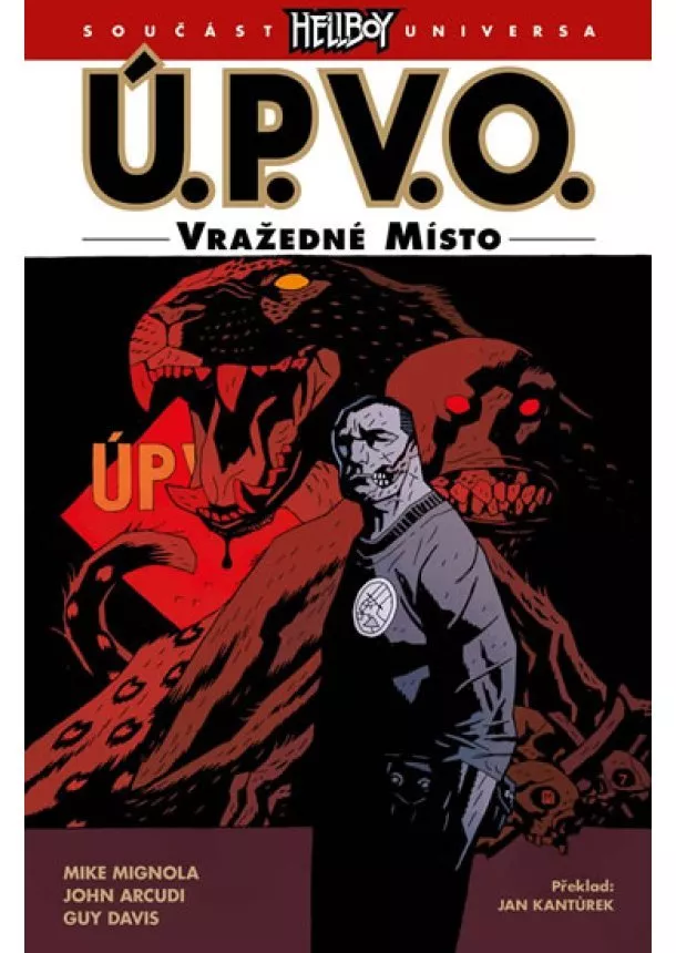 Mike Mignola, John Arcudi, Guy Davis - Ú.P.V.O. 8: Vražedné místo