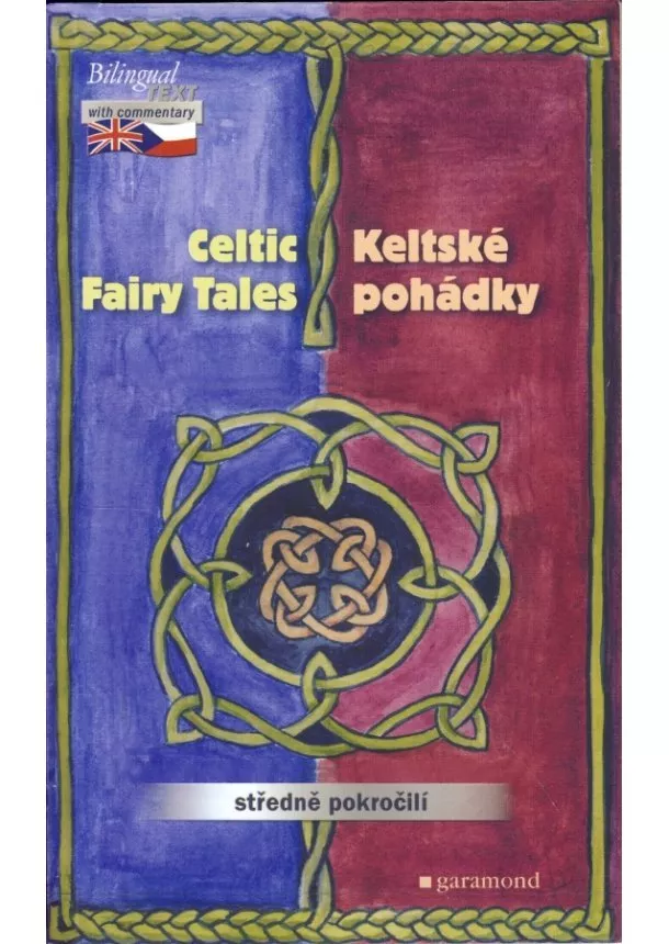 Kolektív - Keltské pohádky / Celtic Fairy Tales