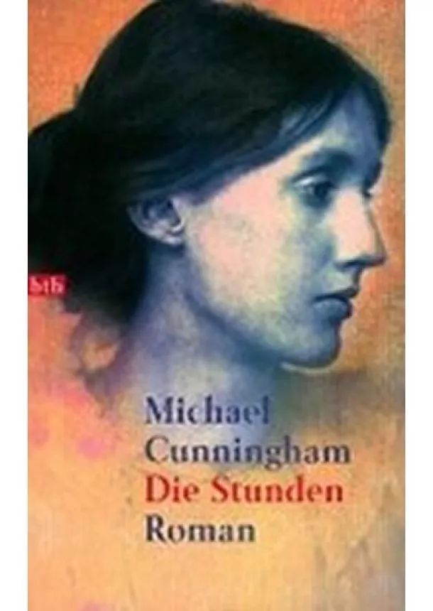 Michael Cunningham - Die Stunden