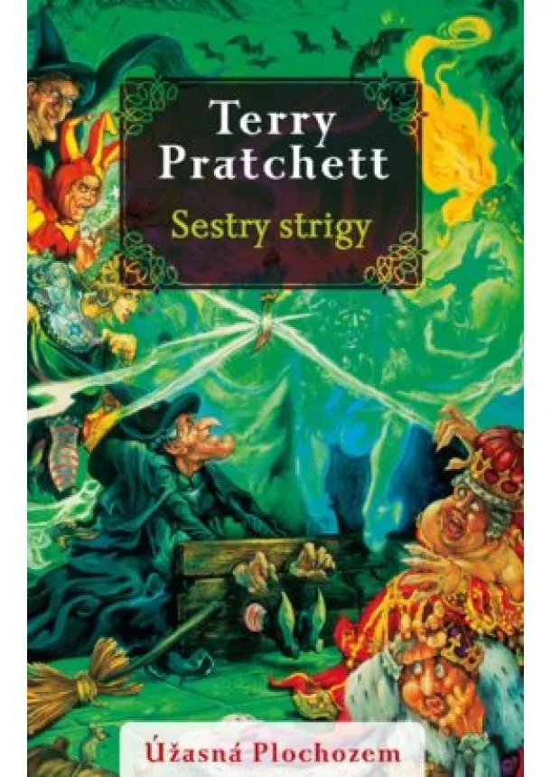 Terry Pratchett - Sestry strigy (Úžasná Plochozem 6, Čarodejky 2)