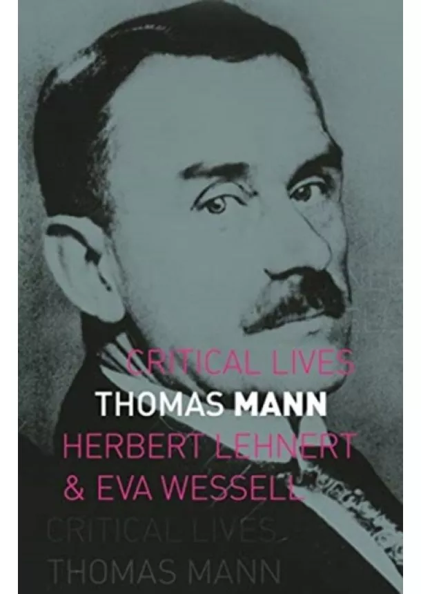 Herbert Lehnert - Thomas Mann