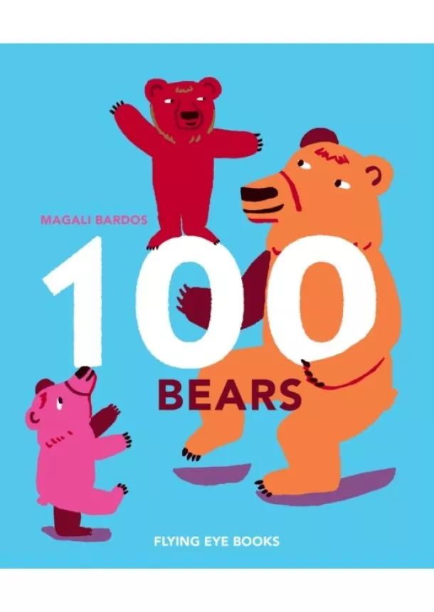 Magali Bardos - 100 Bears