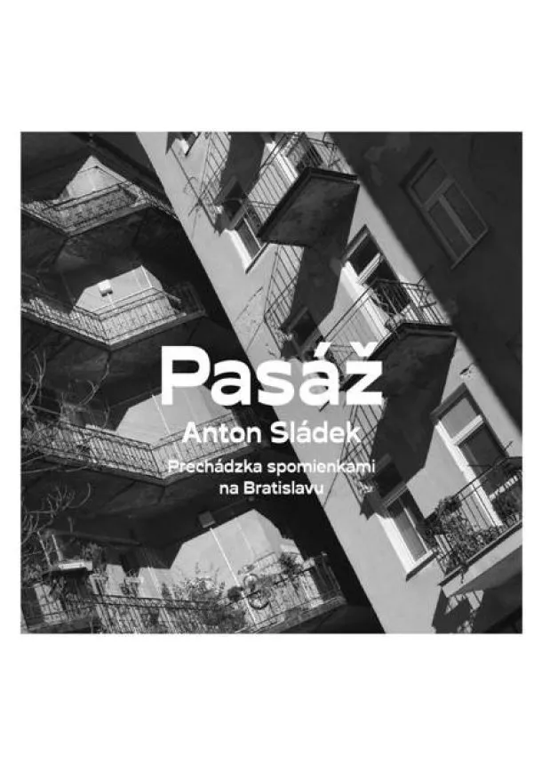 Anton Sládek - Pasáž