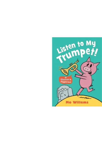 Listen to My Trumpet!