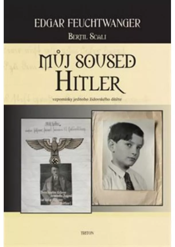 Edgar Feuchtwanger - Můj soused Hitler - vzpomínky jednoho židovského dítěte