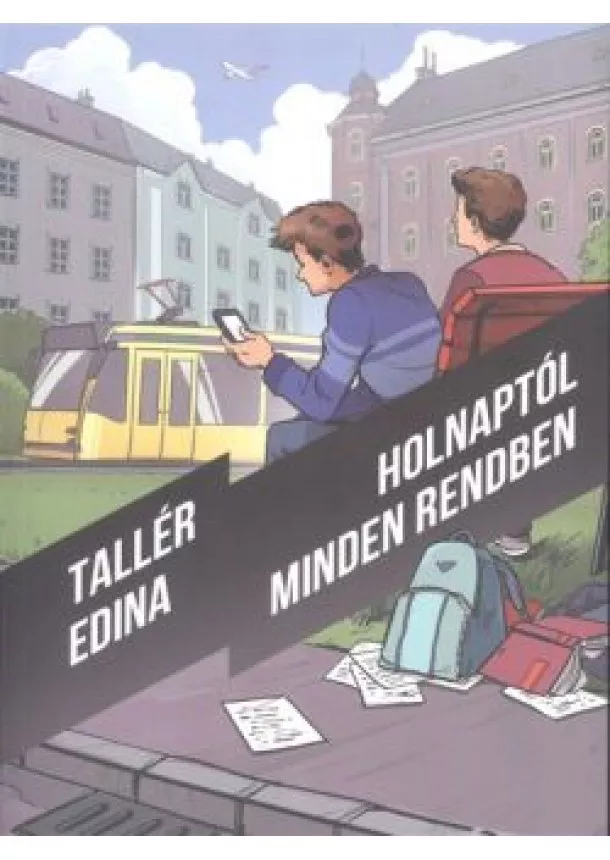 Tallér Edina - Holnaptól minden rendben