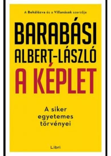 A képlet - A siker egyetemes törvényei /Puha