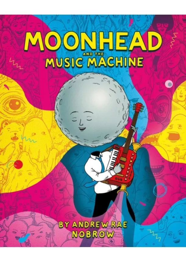 Andrew Rae - Moonhead and the Music Machine