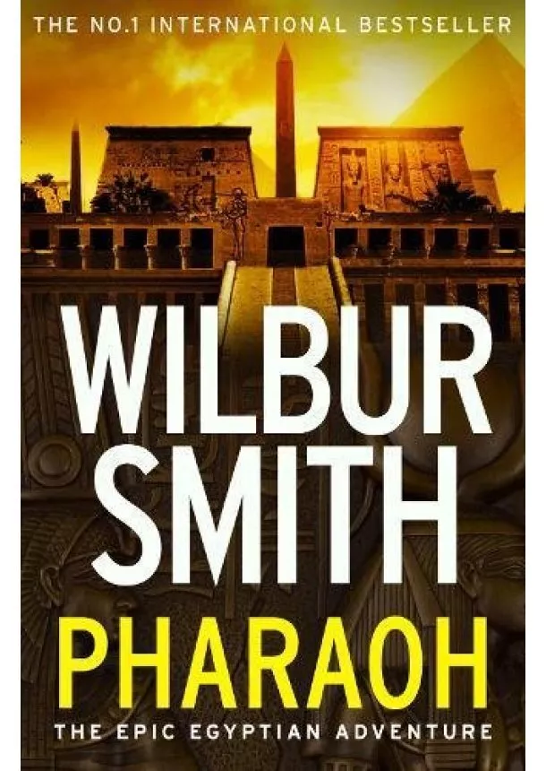 Wilbur Smith - Pharaoh