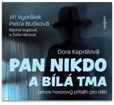 Pan nikdo a bílá tma - CD