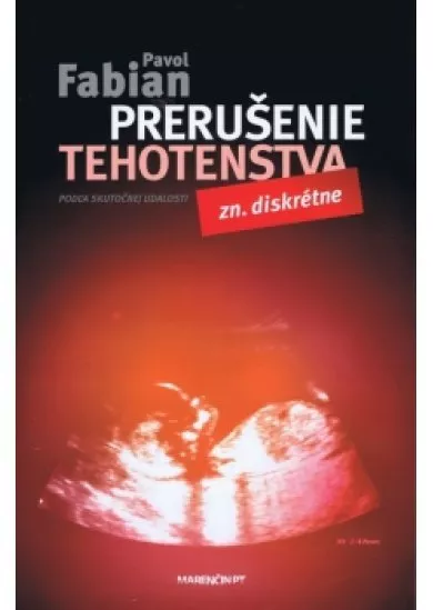 Prerušenie tehotenstva Zn:diskrétne