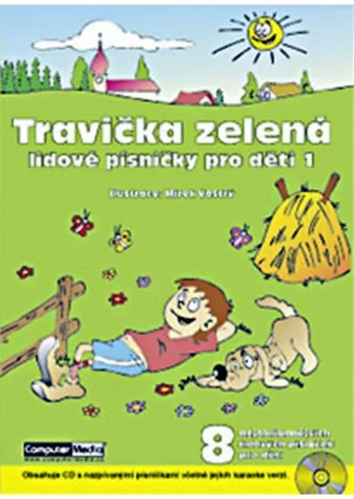 Travička zelená  - Lidové písničky pro děti 1. + CD