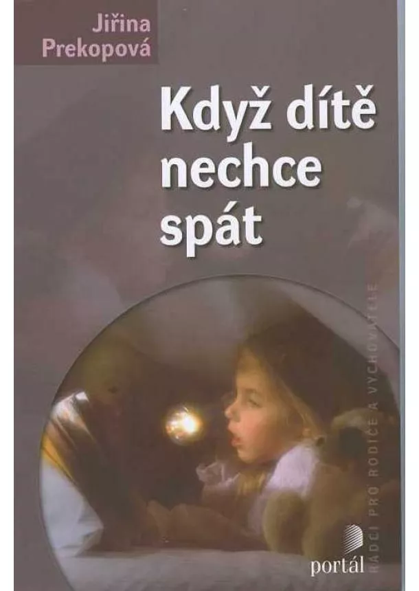 Jiřina Prekopová - Když dítě nechce spát