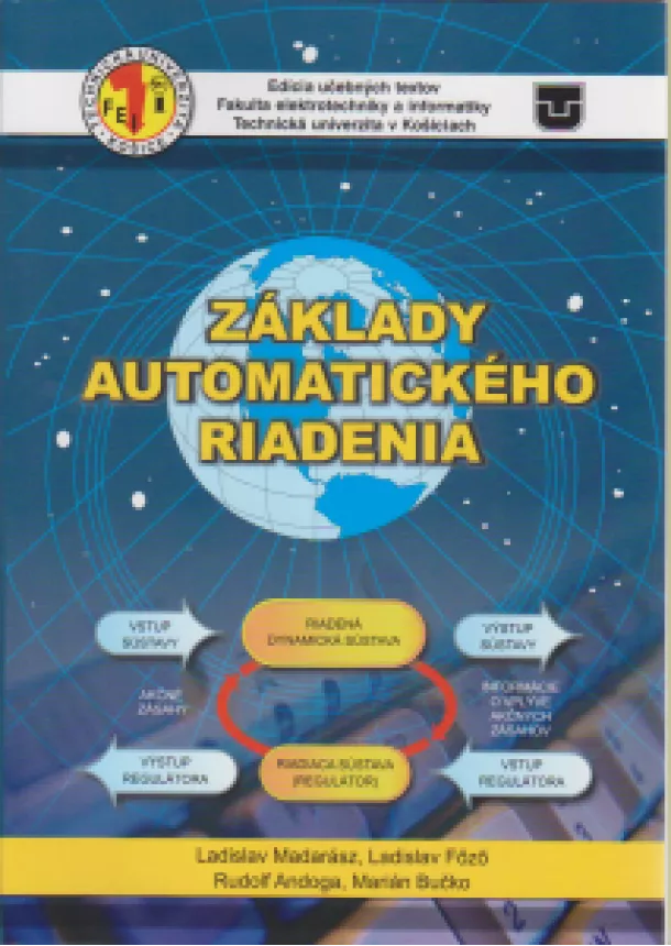 Ladislav Madarász, Ladislav Fözö, Rudolf Andoga - Základy automatického riadenia