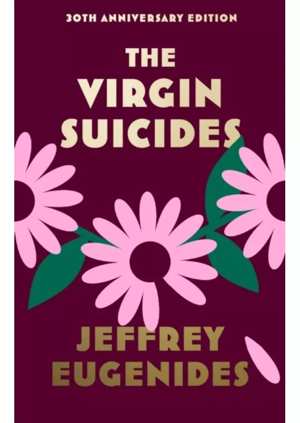 Jeffrey Eugenides - The Virgin Suicides