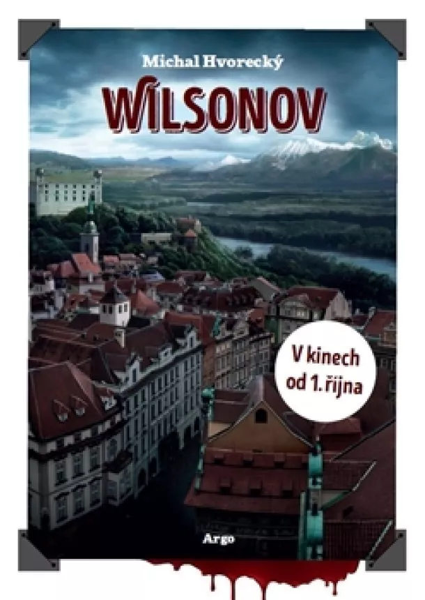 Michal Hvorecký - Wilsonov