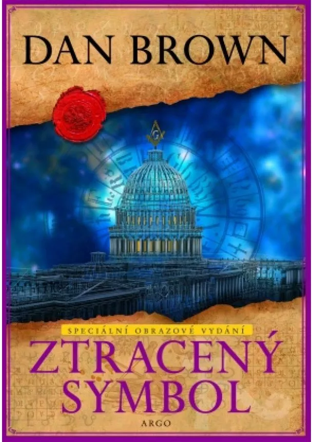 Dan Brown  - Ztracený symbol - ilustrované vydání