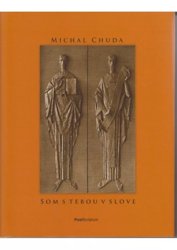 Michal Chuda - Som s tebou v slove