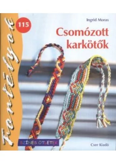 CSOMÓZOTT KARKÖTŐK