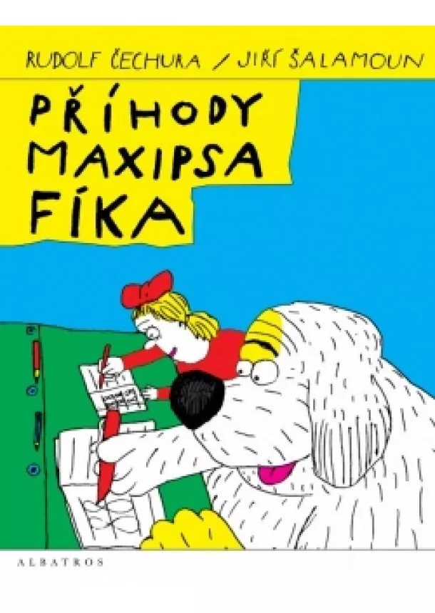 Rudolf Čechura - Příhody maxipsa Fíka