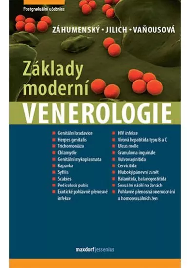 Základy moderní venerologie - Učebnice pro mezioborové postgraduální vzdělávání