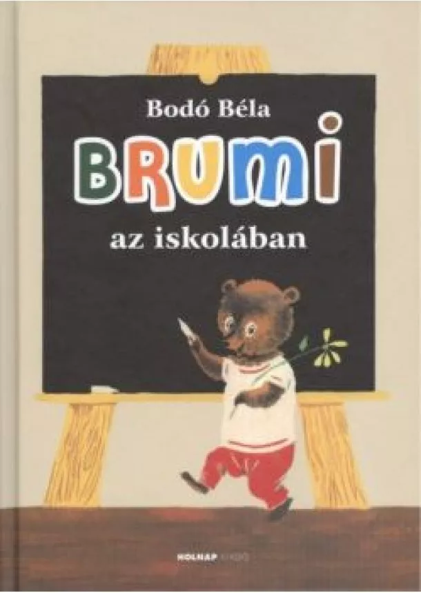 BODÓ BÉLA - BRUMI AZ ISKOLÁBAN