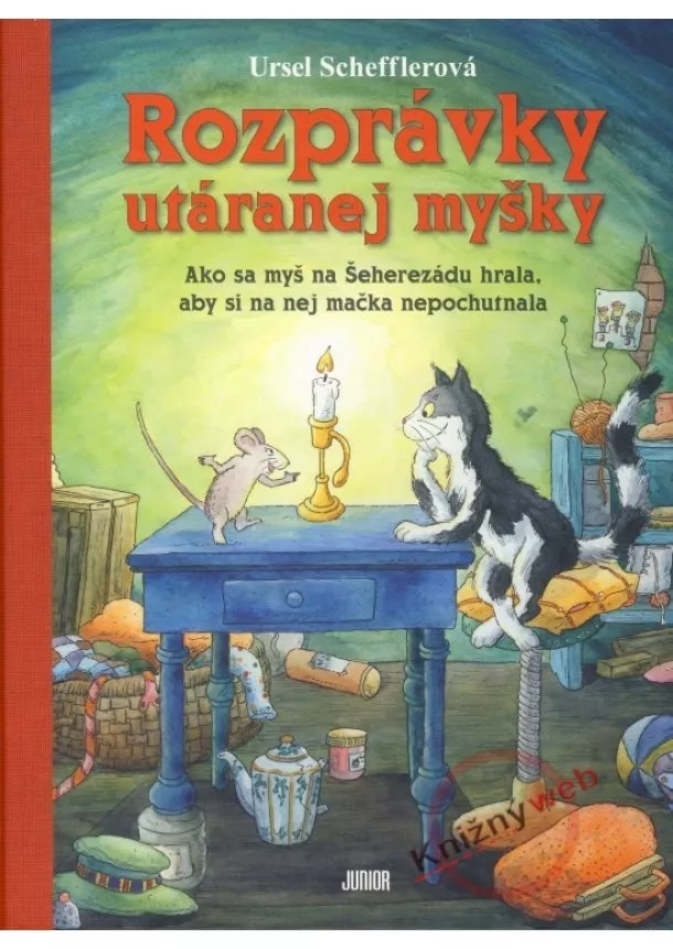 Ursel Schefflerová - Rozprávky utáranej myšky