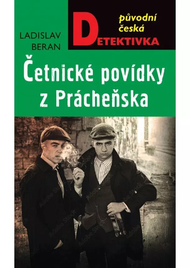 Ladislav Beran - Četnické povídky z Prácheňska