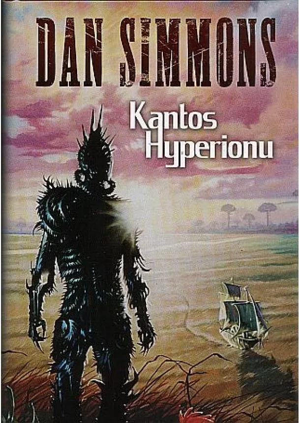 Dan Simmons - Kantos Hyperionu