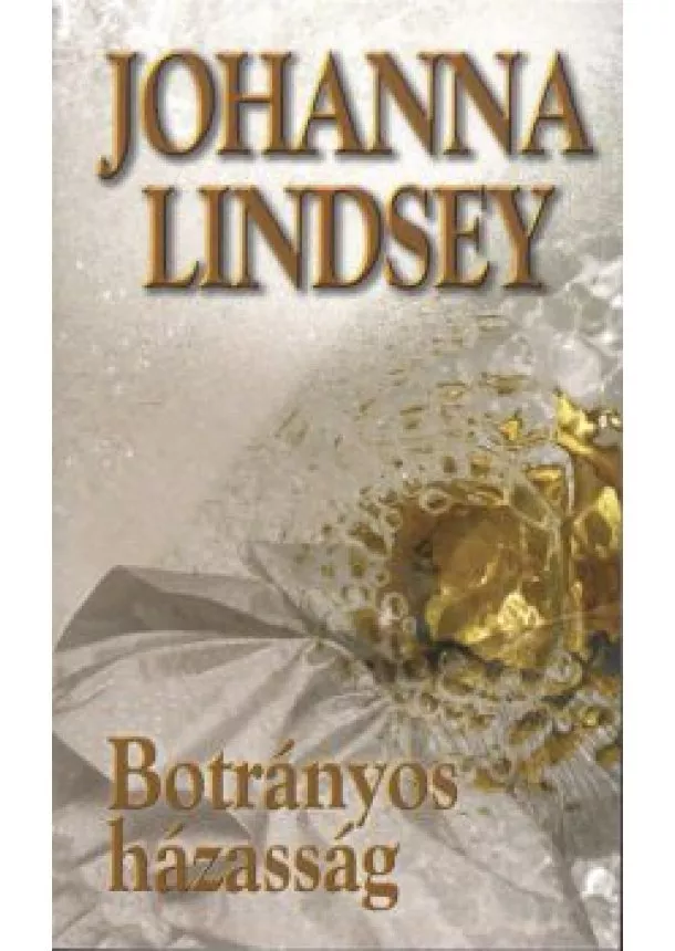 Johanna Lindsey - BOTRÁNYOS HÁZASSÁG